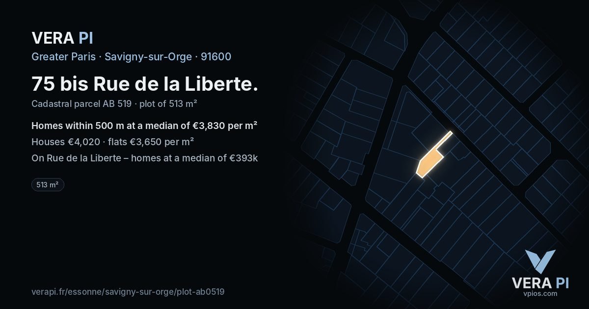 75 bis Rue de la Liberte, Savigny-sur-Orge at night – the plot lit, the parcels around coloured by the prices near them