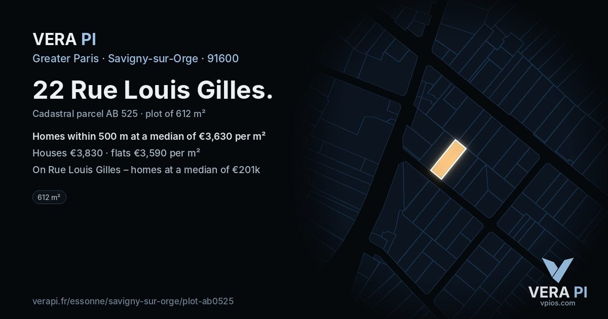 22 Rue Louis Gilles, Savigny-sur-Orge at night – the plot lit, the parcels around coloured by the prices near them