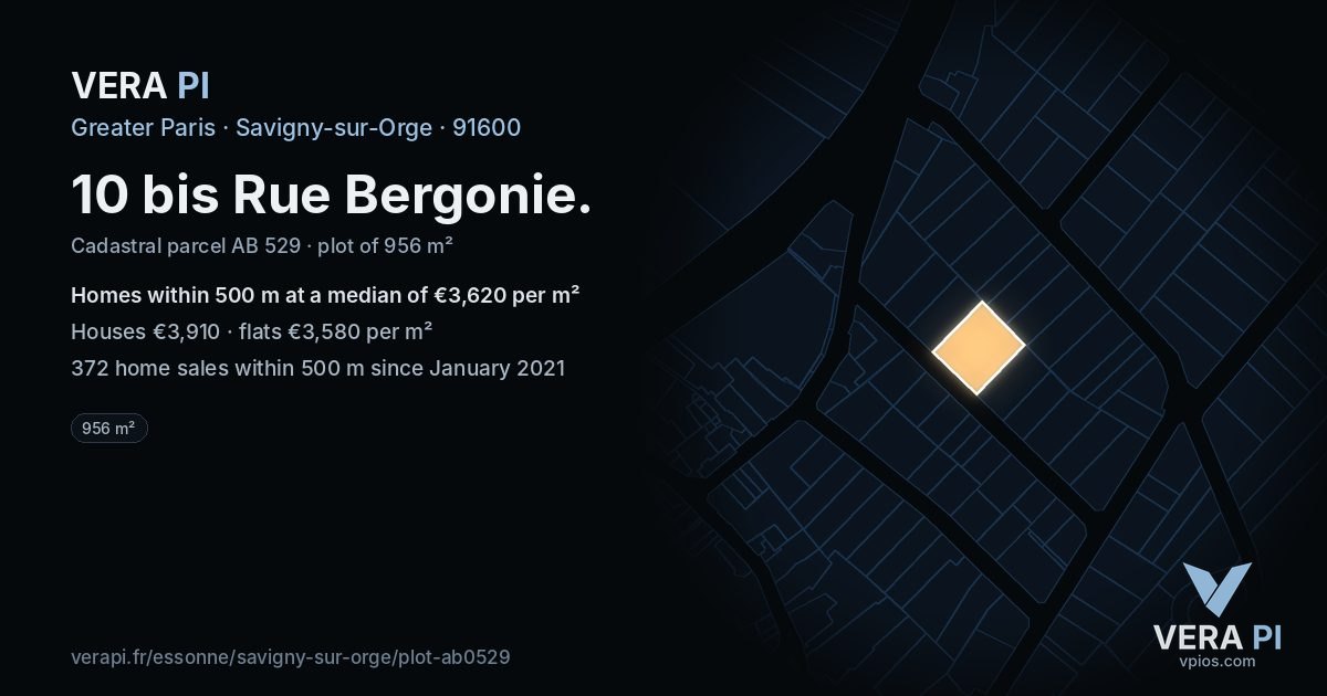 10 bis Rue Bergonie, Savigny-sur-Orge at night – the plot lit, the parcels around coloured by the prices near them