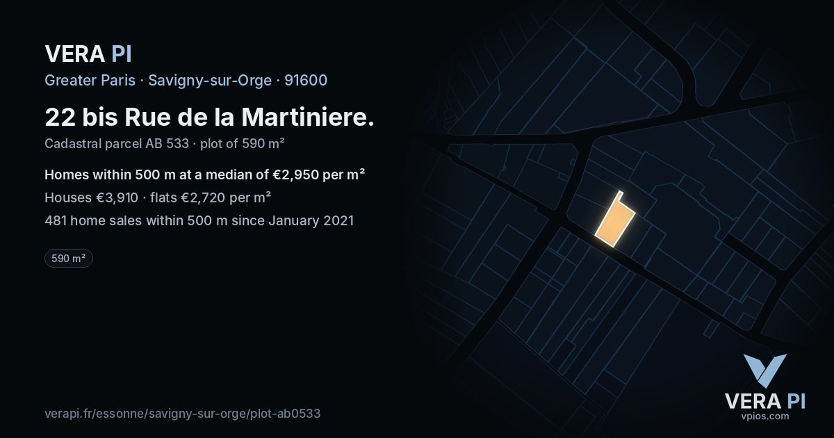 22 bis Rue de la Martiniere, Savigny-sur-Orge at night – the plot lit, the parcels around coloured by the prices near them