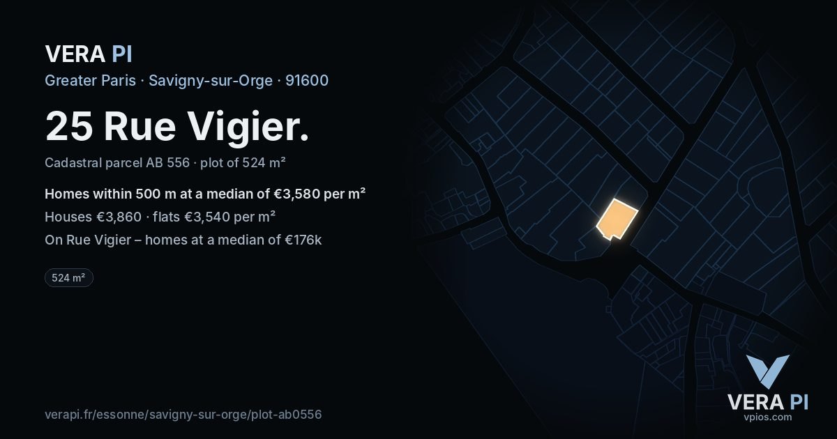 25 Rue Vigier, Savigny-sur-Orge at night – the plot lit, the parcels around coloured by the prices near them