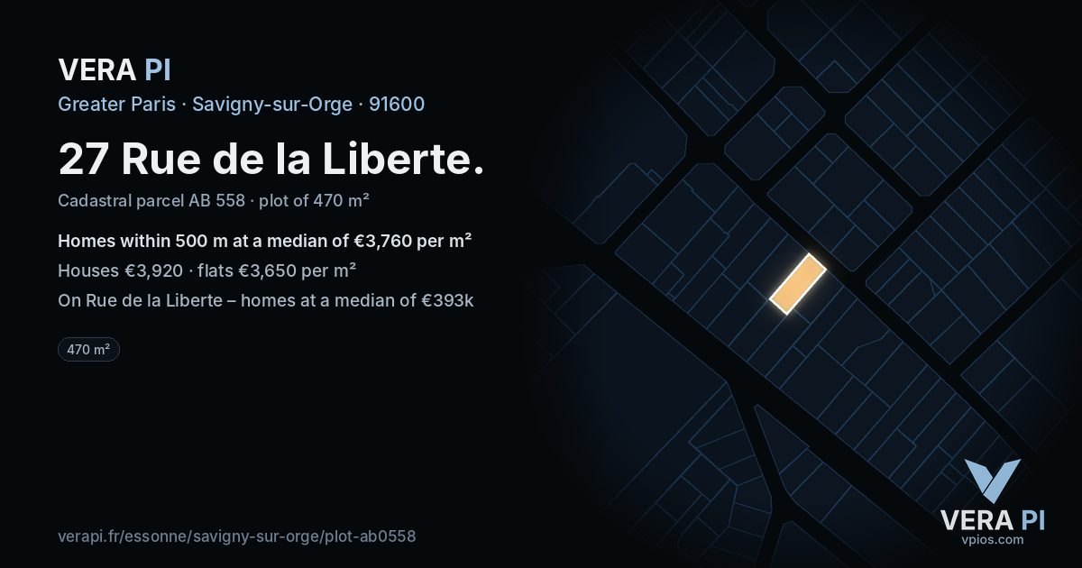 27 Rue de la Liberte, Savigny-sur-Orge at night – the plot lit, the parcels around coloured by the prices near them
