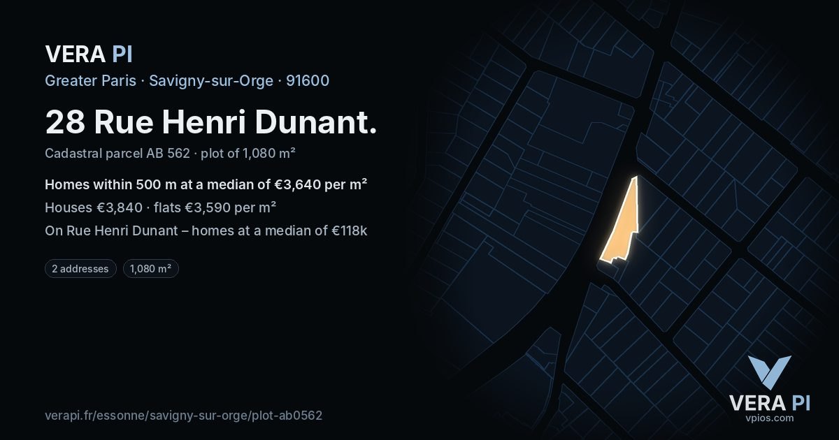 28 Rue Henri Dunant, Savigny-sur-Orge at night – the plot lit, the parcels around coloured by the prices near them