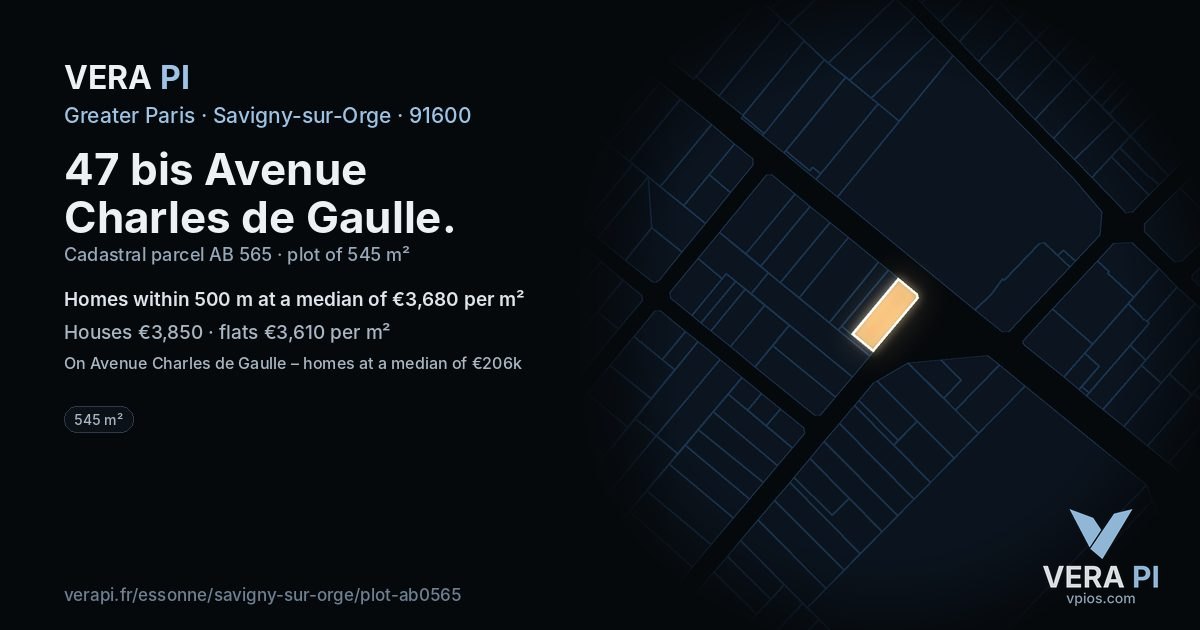 47 bis Avenue Charles de Gaulle, Savigny-sur-Orge at night – the plot lit, the parcels around coloured by the prices near them