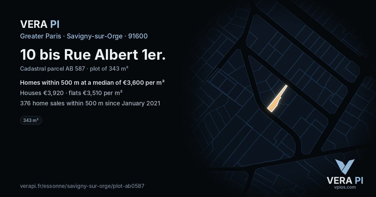 10 bis Rue Albert 1er, Savigny-sur-Orge at night – the plot lit, the parcels around coloured by the prices near them