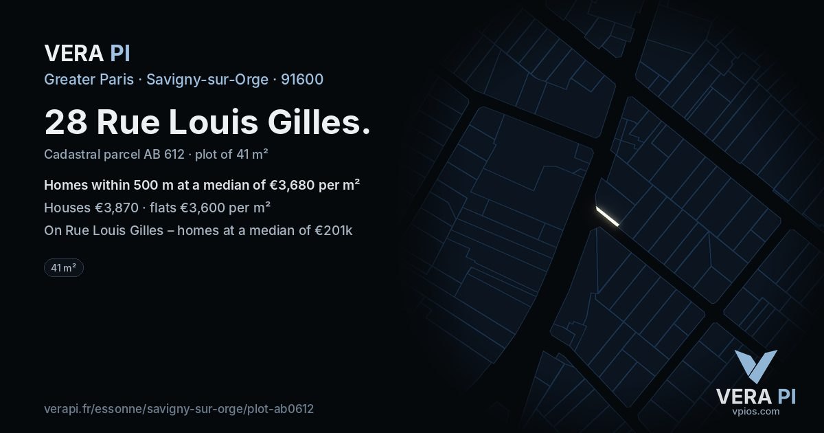 28 Rue Louis Gilles, Savigny-sur-Orge at night – the plot lit, the parcels around coloured by the prices near them