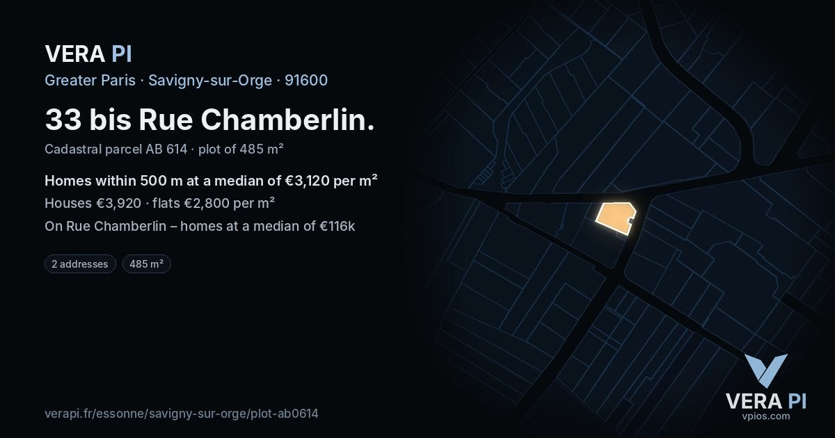 33 bis Rue Chamberlin, Savigny-sur-Orge at night – the plot lit, the parcels around coloured by the prices near them