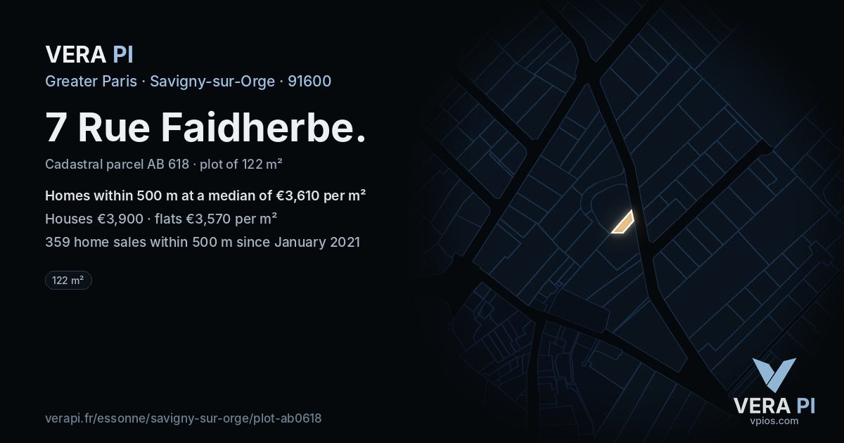 7 Rue Faidherbe, Savigny-sur-Orge at night – the plot lit, the parcels around coloured by the prices near them