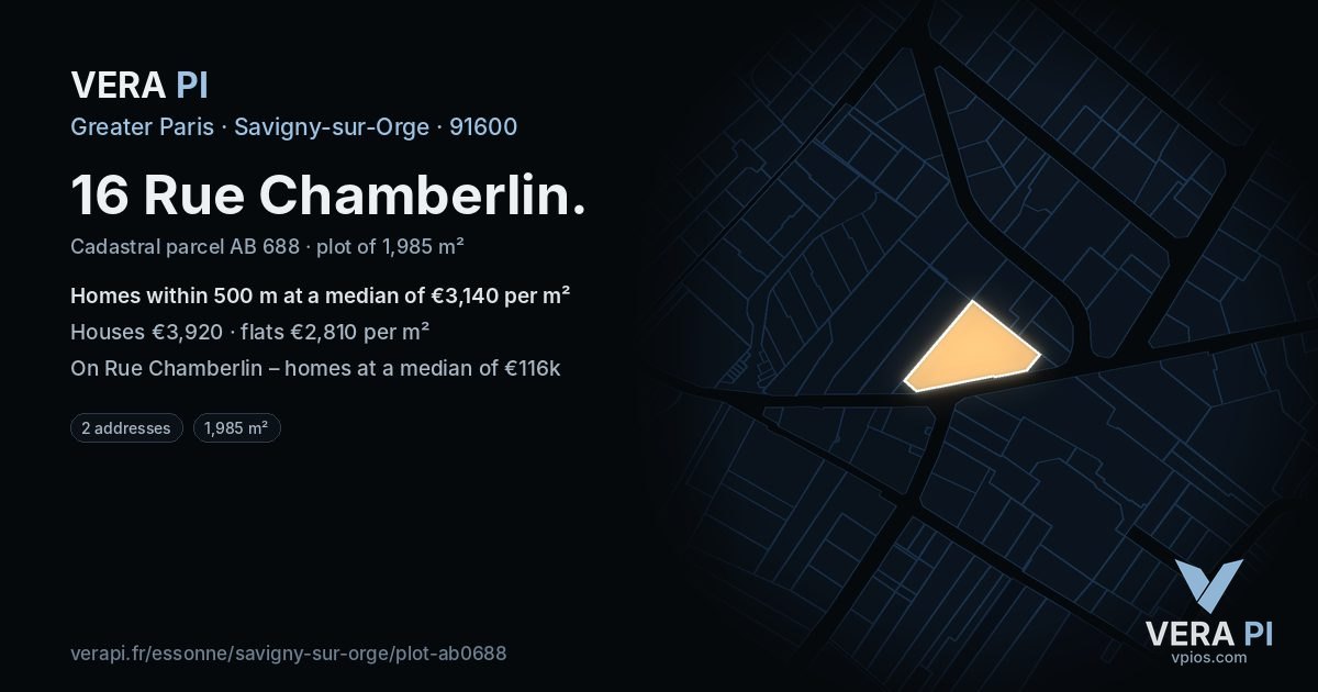 16 Rue Chamberlin, Savigny-sur-Orge at night – the plot lit, the parcels around coloured by the prices near them