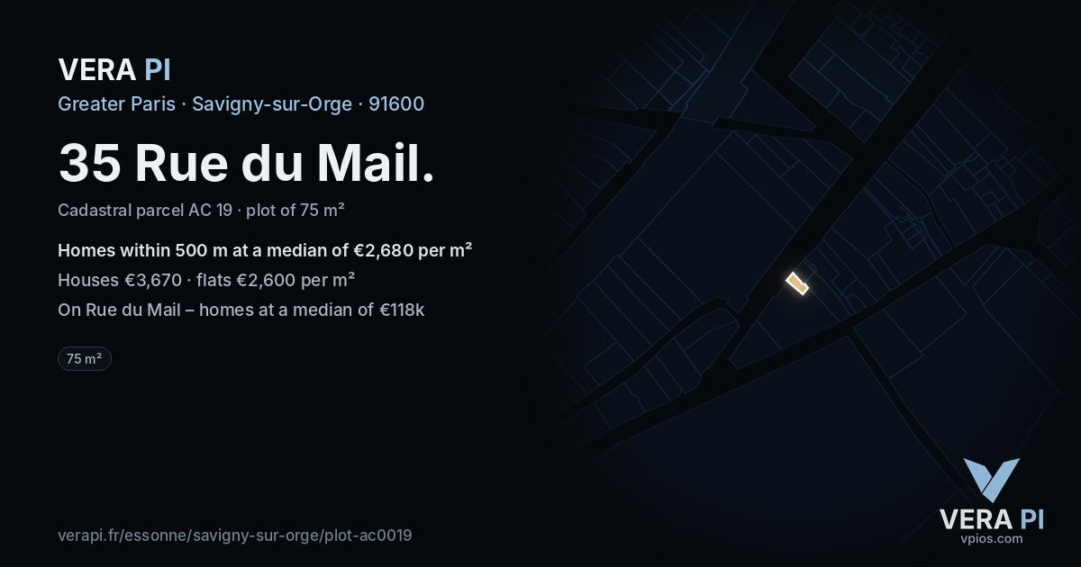 35 Rue du Mail, Savigny-sur-Orge at night – the plot lit, the parcels around coloured by the prices near them