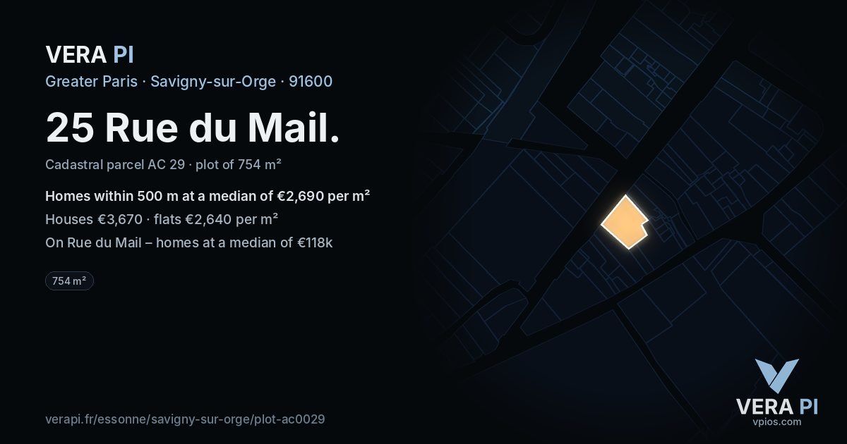 25 Rue du Mail, Savigny-sur-Orge at night – the plot lit, the parcels around coloured by the prices near them