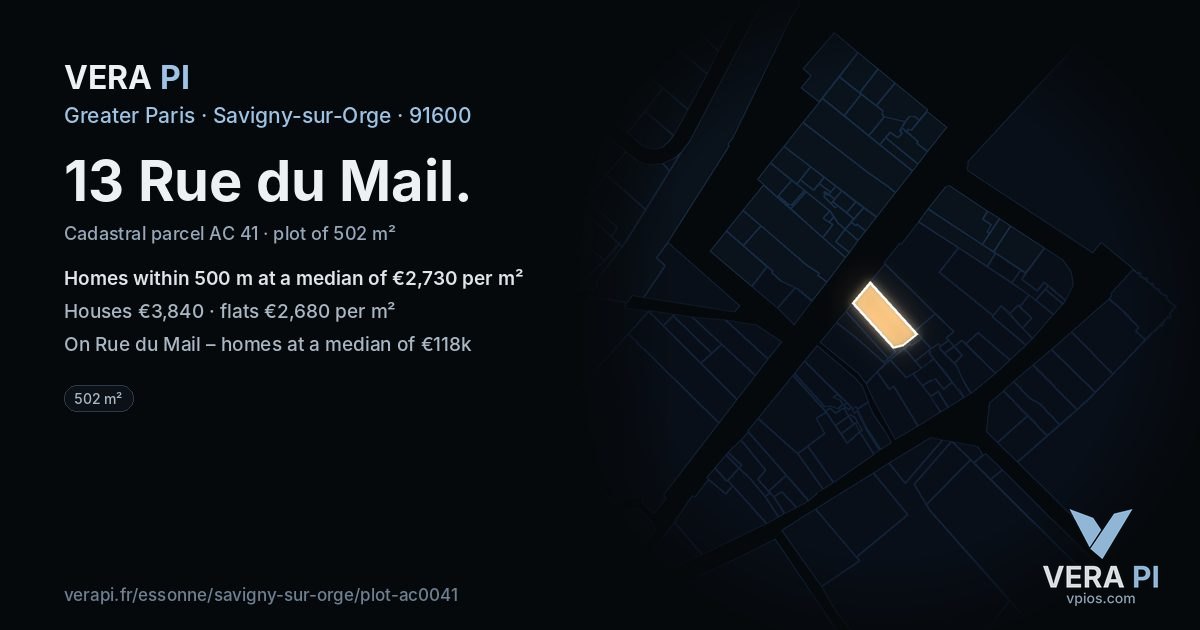 13 Rue du Mail, Savigny-sur-Orge at night – the plot lit, the parcels around coloured by the prices near them