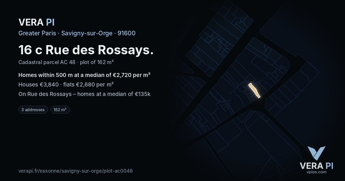 16 c Rue des Rossays, Savigny-sur-Orge at night – the plot lit, the parcels around coloured by the prices near them