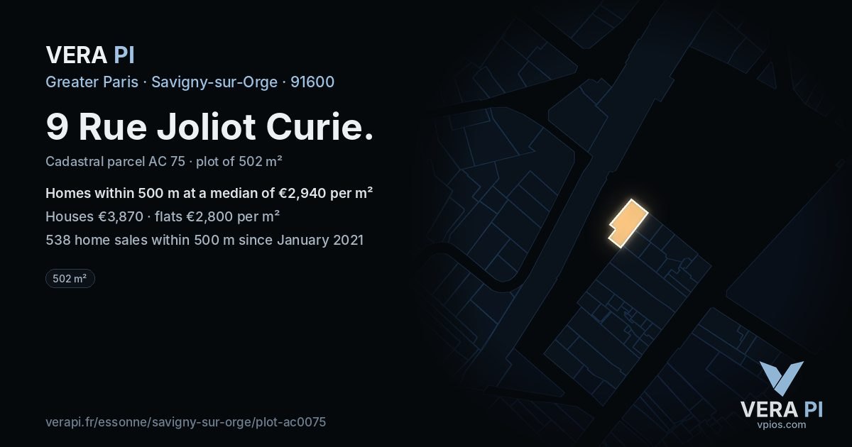 9 Rue Joliot Curie, Savigny-sur-Orge at night – the plot lit, the parcels around coloured by the prices near them