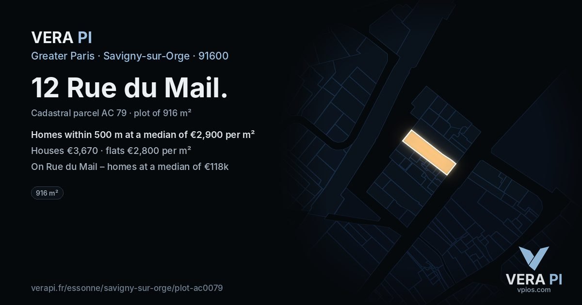 12 Rue du Mail, Savigny-sur-Orge at night – the plot lit, the parcels around coloured by the prices near them