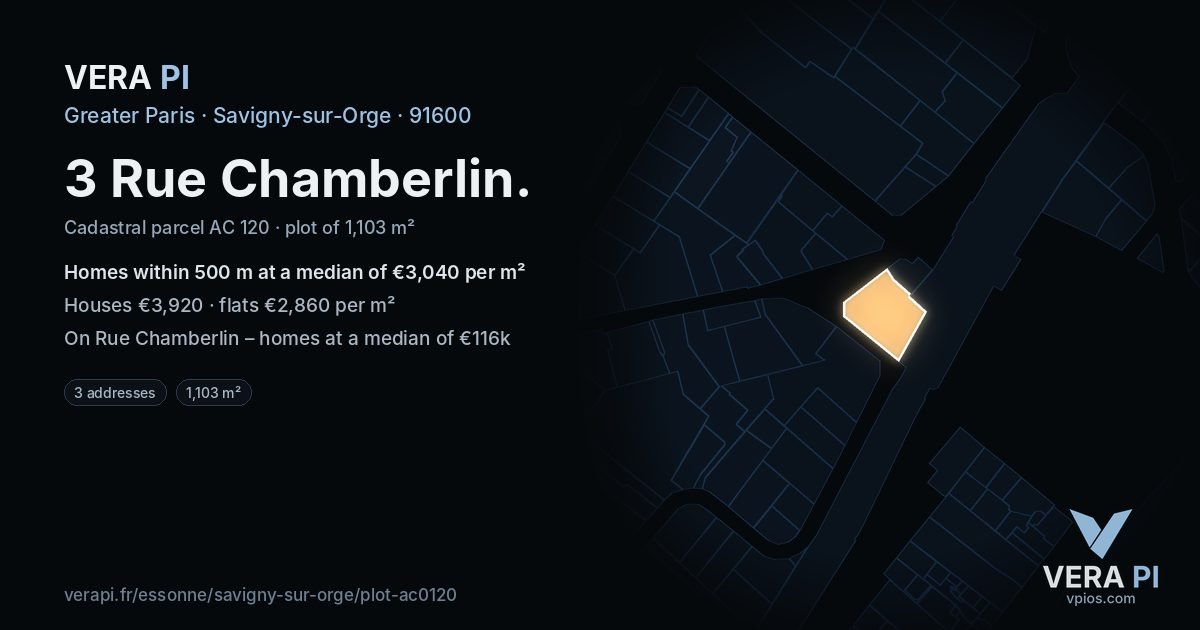 3 Rue Chamberlin, Savigny-sur-Orge at night – the plot lit, the parcels around coloured by the prices near them