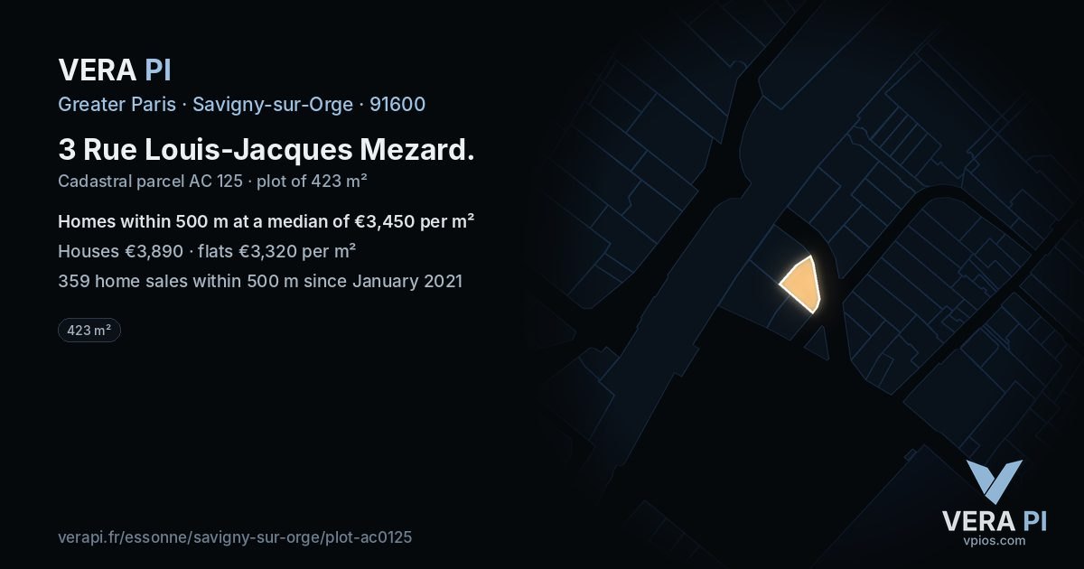 3 Rue Louis-Jacques Mezard, Savigny-sur-Orge at night – the plot lit, the parcels around coloured by the prices near them
