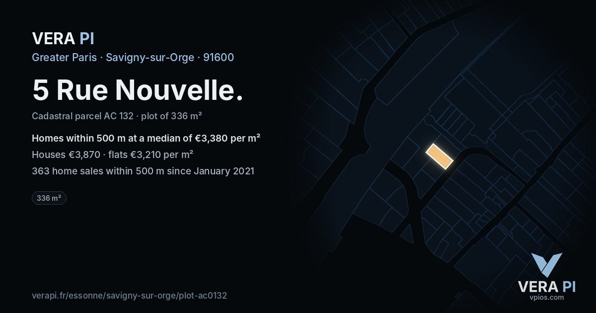 5 Rue Nouvelle, Savigny-sur-Orge at night – the plot lit, the parcels around coloured by the prices near them