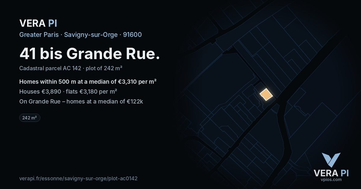 41 bis Grande Rue, Savigny-sur-Orge at night – the plot lit, the parcels around coloured by the prices near them