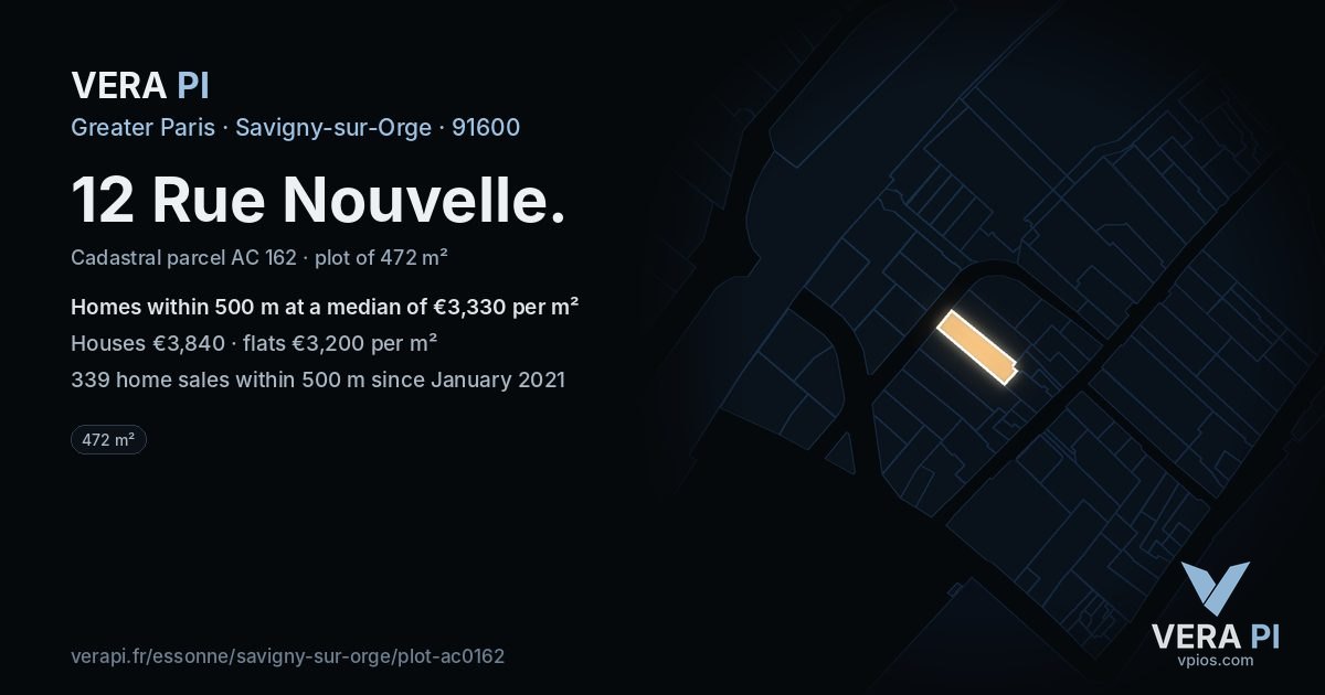 12 Rue Nouvelle, Savigny-sur-Orge at night – the plot lit, the parcels around coloured by the prices near them