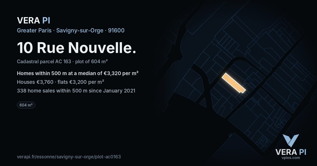 10 Rue Nouvelle, Savigny-sur-Orge at night – the plot lit, the parcels around coloured by the prices near them