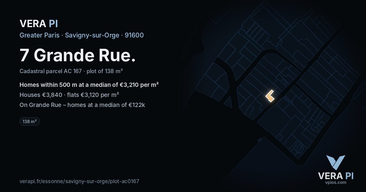 7 Grande Rue, Savigny-sur-Orge at night – the plot lit, the parcels around coloured by the prices near them