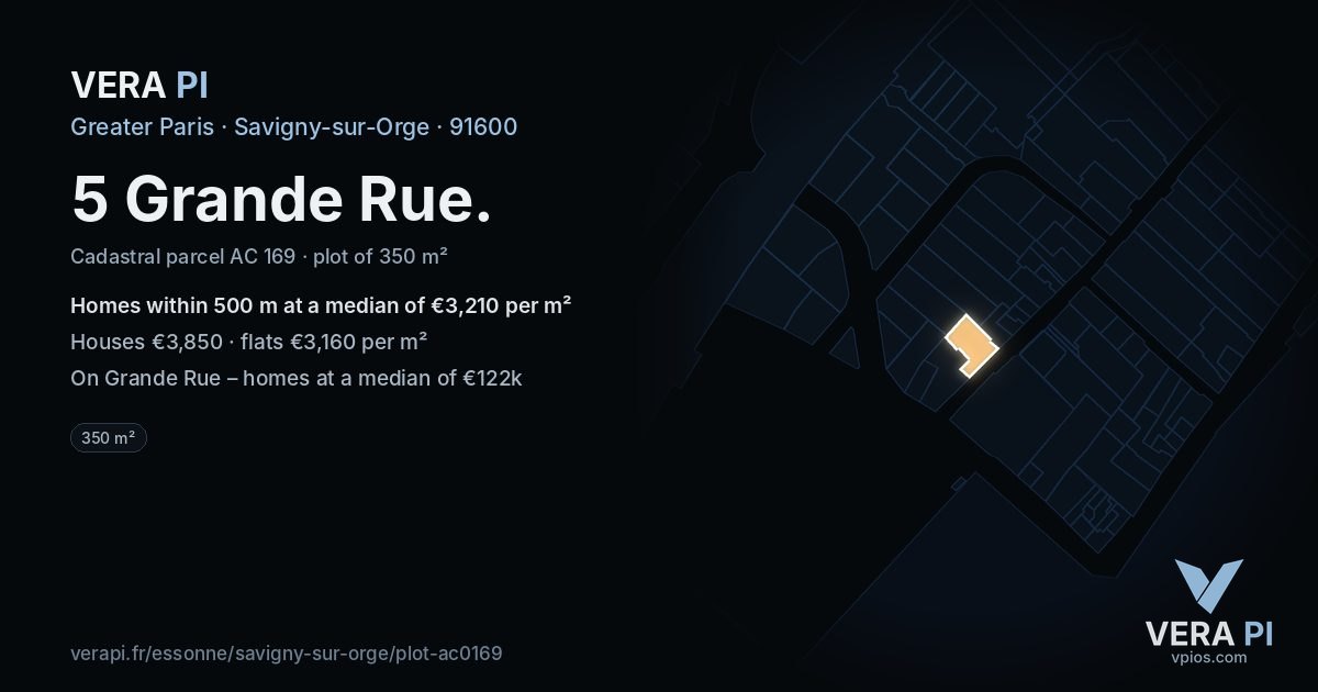 5 Grande Rue, Savigny-sur-Orge at night – the plot lit, the parcels around coloured by the prices near them