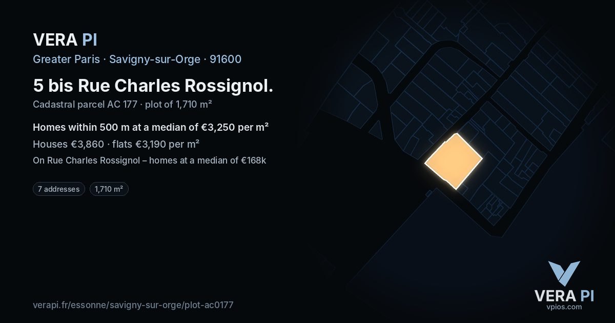 5 bis Rue Charles Rossignol, Savigny-sur-Orge at night – the plot lit, the parcels around coloured by the prices near them