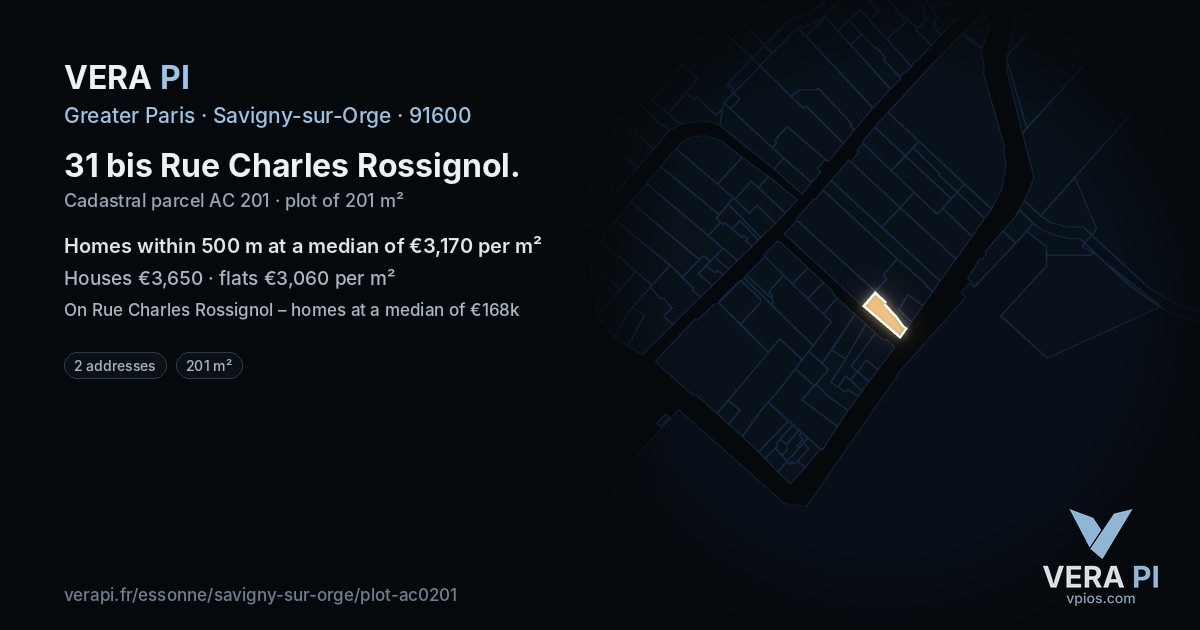 31 bis Rue Charles Rossignol, Savigny-sur-Orge at night – the plot lit, the parcels around coloured by the prices near them