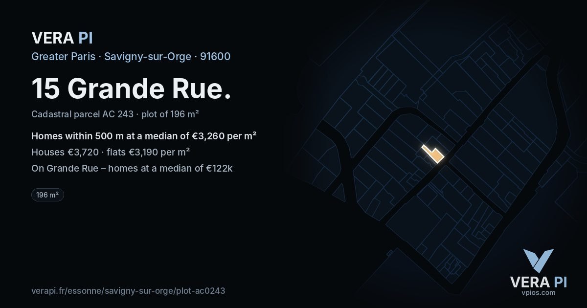 15 Grande Rue, Savigny-sur-Orge at night – the plot lit, the parcels around coloured by the prices near them