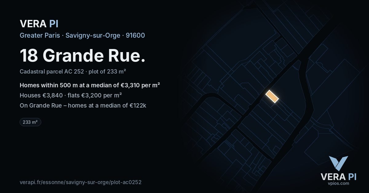 18 Grande Rue, Savigny-sur-Orge at night – the plot lit, the parcels around coloured by the prices near them