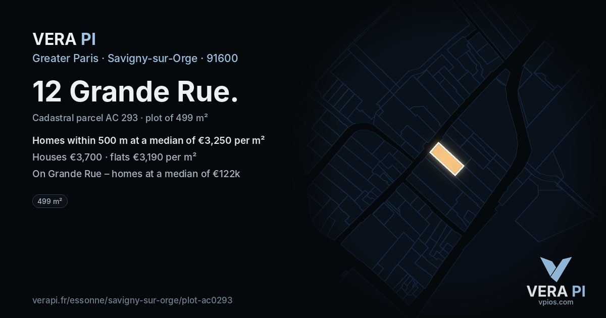 12 Grande Rue, Savigny-sur-Orge at night – the plot lit, the parcels around coloured by the prices near them