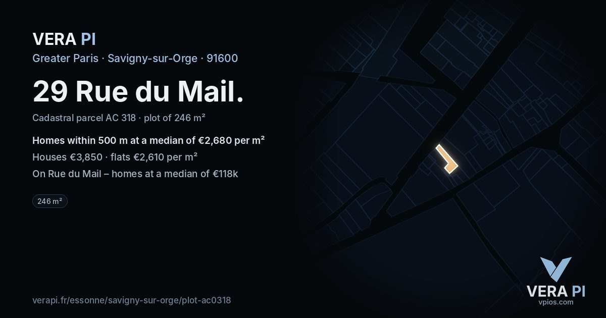 29 Rue du Mail, Savigny-sur-Orge at night – the plot lit, the parcels around coloured by the prices near them