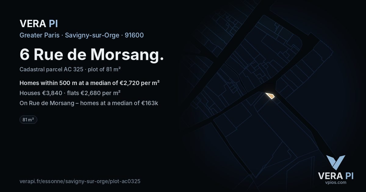 6 Rue de Morsang, Savigny-sur-Orge at night – the plot lit, the parcels around coloured by the prices near them