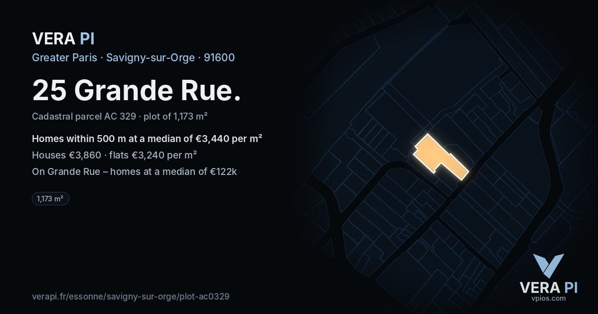 25 Grande Rue, Savigny-sur-Orge at night – the plot lit, the parcels around coloured by the prices near them
