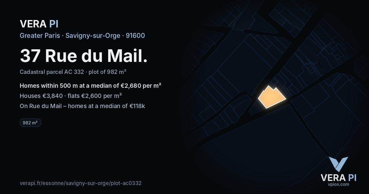 37 Rue du Mail, Savigny-sur-Orge at night – the plot lit, the parcels around coloured by the prices near them