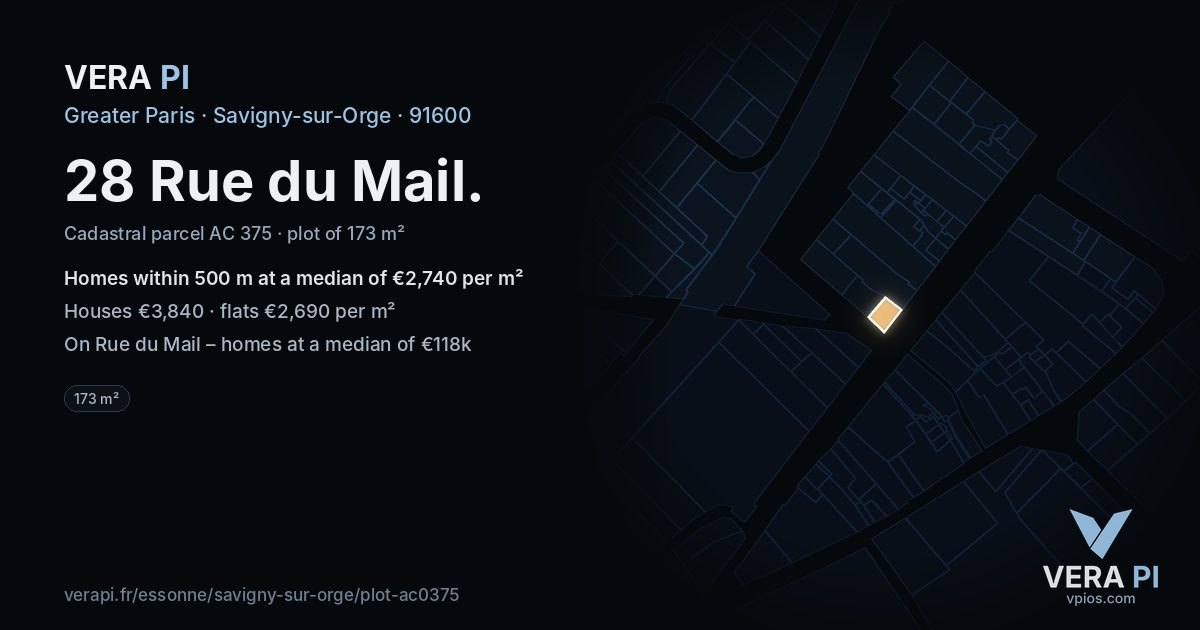 28 Rue du Mail, Savigny-sur-Orge at night – the plot lit, the parcels around coloured by the prices near them