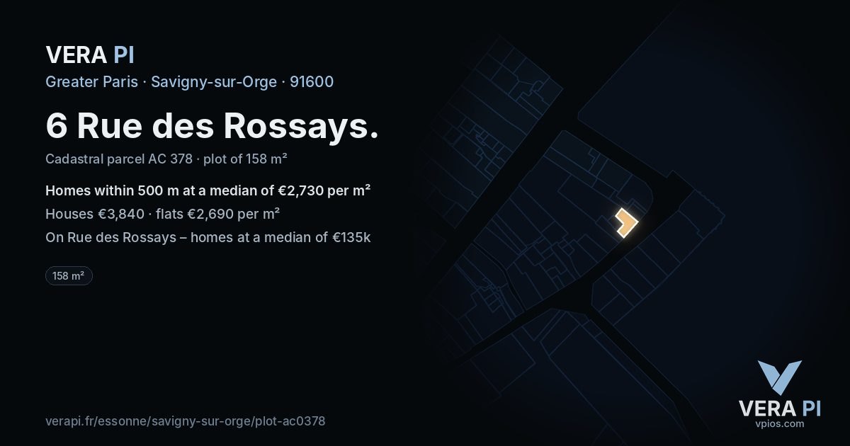 6 Rue des Rossays, Savigny-sur-Orge at night – the plot lit, the parcels around coloured by the prices near them