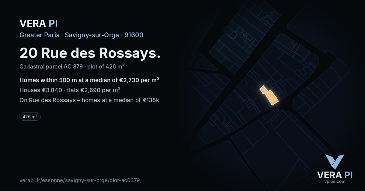 20 Rue des Rossays, Savigny-sur-Orge at night – the plot lit, the parcels around coloured by the prices near them