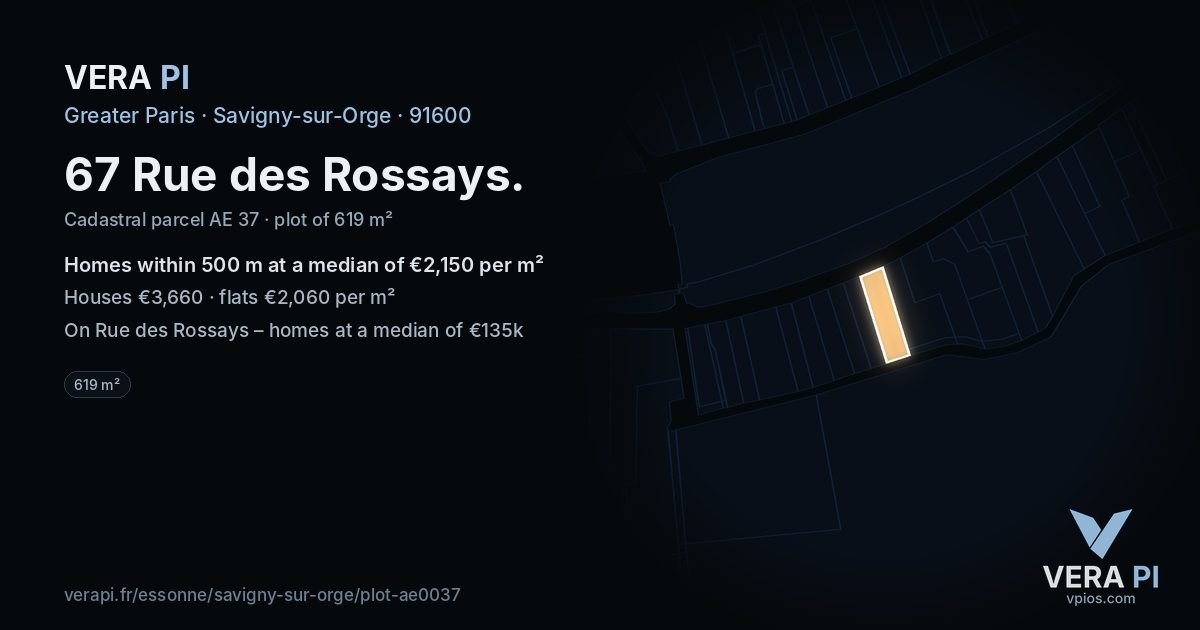 67 Rue des Rossays, Savigny-sur-Orge at night – the plot lit, the parcels around coloured by the prices near them