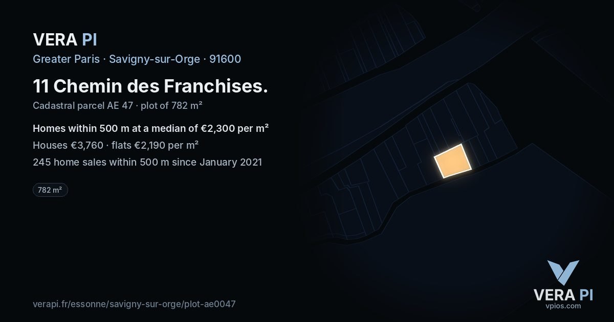 11 Chemin des Franchises, Savigny-sur-Orge at night – the plot lit, the parcels around coloured by the prices near them