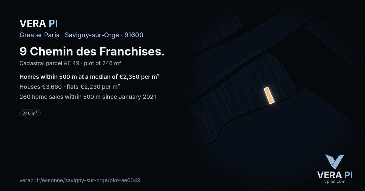 9 Chemin des Franchises, Savigny-sur-Orge at night – the plot lit, the parcels around coloured by the prices near them