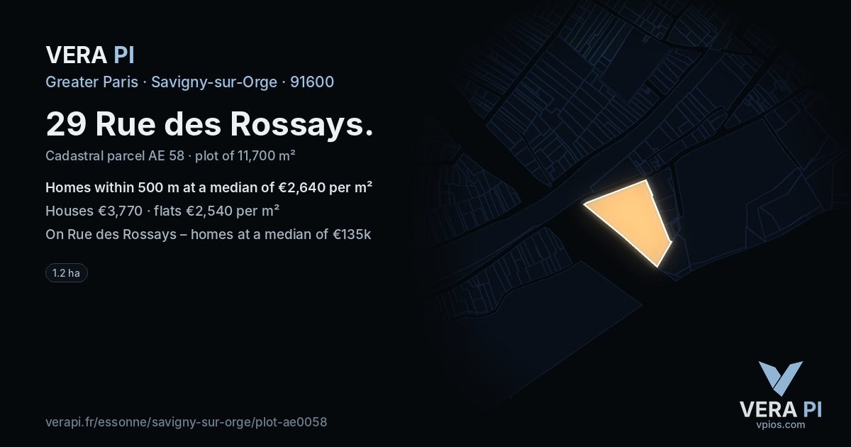 29 Rue des Rossays, Savigny-sur-Orge at night – the plot lit, the parcels around coloured by the prices near them