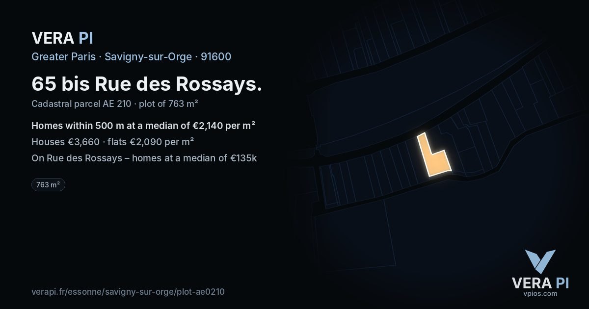 65 bis Rue des Rossays, Savigny-sur-Orge at night – the plot lit, the parcels around coloured by the prices near them