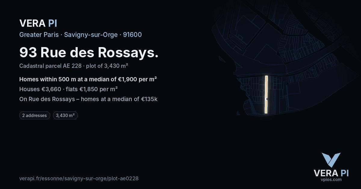 93 Rue des Rossays, Savigny-sur-Orge at night – the plot lit, the parcels around coloured by the prices near them