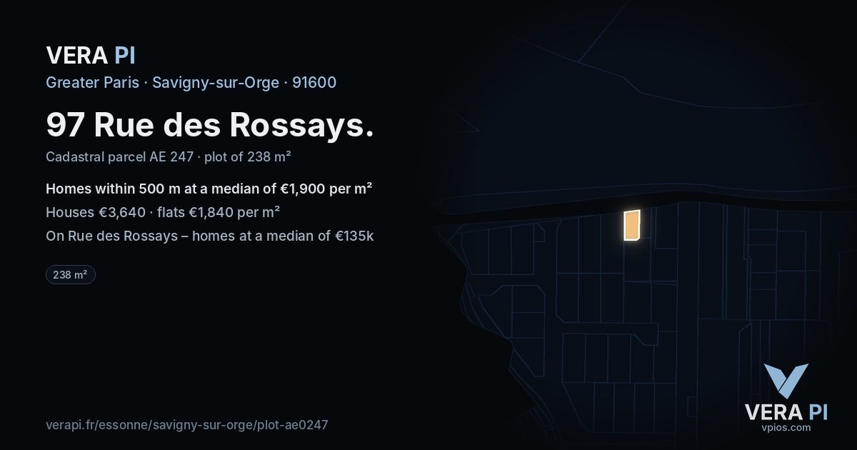 97 Rue des Rossays, Savigny-sur-Orge at night – the plot lit, the parcels around coloured by the prices near them