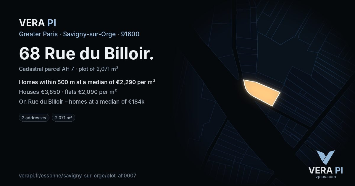 68 Rue du Billoir, Savigny-sur-Orge at night – the plot lit, the parcels around coloured by the prices near them
