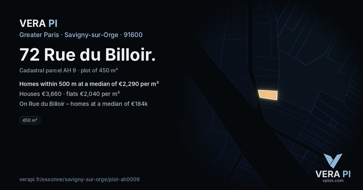 72 Rue du Billoir, Savigny-sur-Orge at night – the plot lit, the parcels around coloured by the prices near them