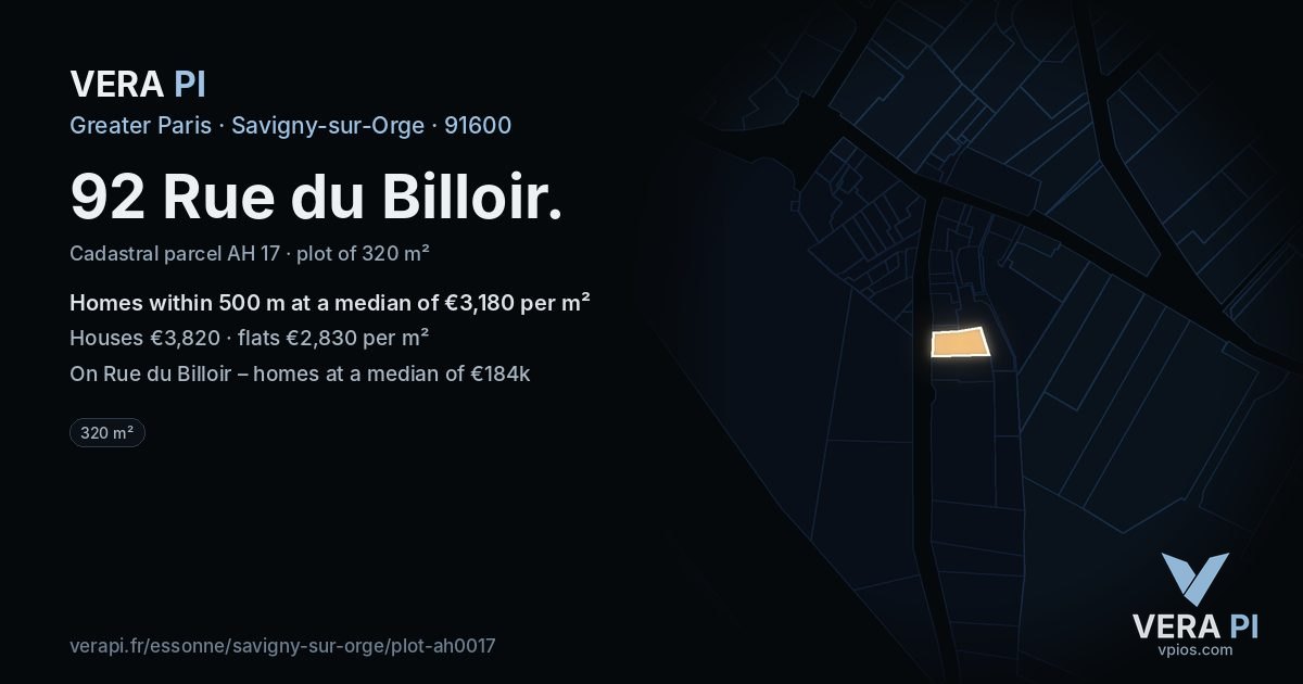 92 Rue du Billoir, Savigny-sur-Orge at night – the plot lit, the parcels around coloured by the prices near them