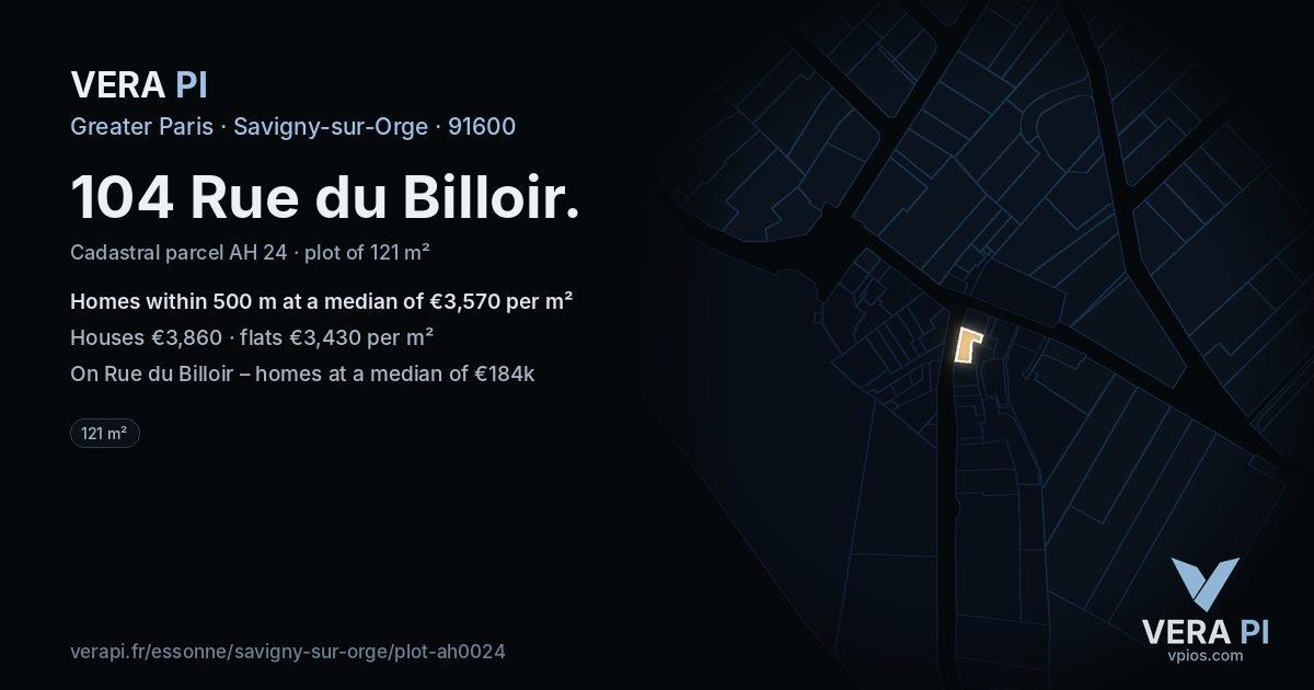 104 Rue du Billoir, Savigny-sur-Orge at night – the plot lit, the parcels around coloured by the prices near them